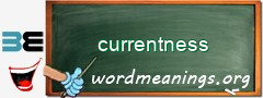 WordMeaning blackboard for currentness